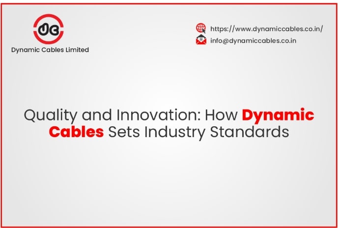 Quality and Innovation: How Dynamic Cables Sets Industry Standards