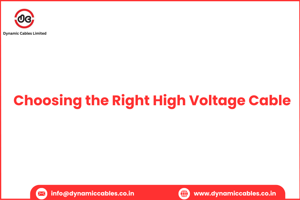 Choosing the Right High Voltage Cable